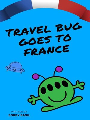 cover image of Travel Bug Goes to France